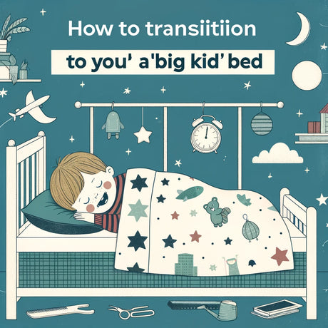 How to Transition Your Child to a 'Big Kid' Bed